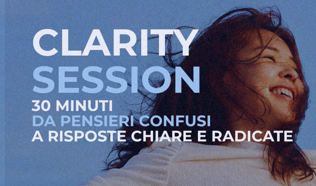 Clarity session